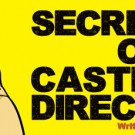 secrets of a casting director