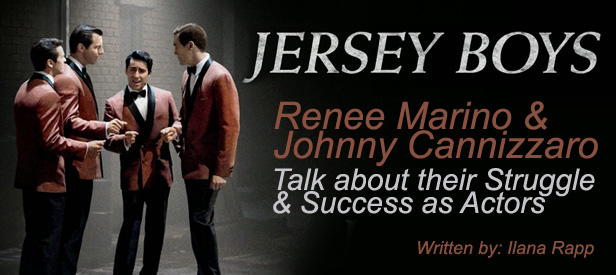 pijnlijk Heel uitzending Jersey Boys Renee Marino & Johnny Cannizzaro Talk about their Struggle &  Success as Actors - NYCastings - DirectSubmit